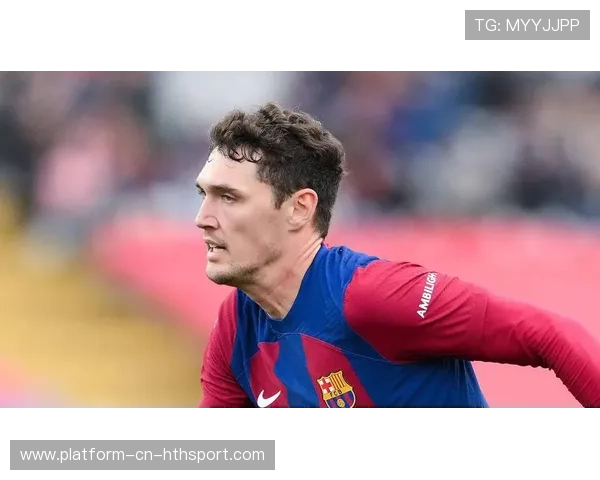 巴萨克里斯滕森防守稳定度更高:欧洲足坛新签的防守巨星 巴萨克里斯滕森防守稳定度更高:欧洲足坛新签的防守巨星